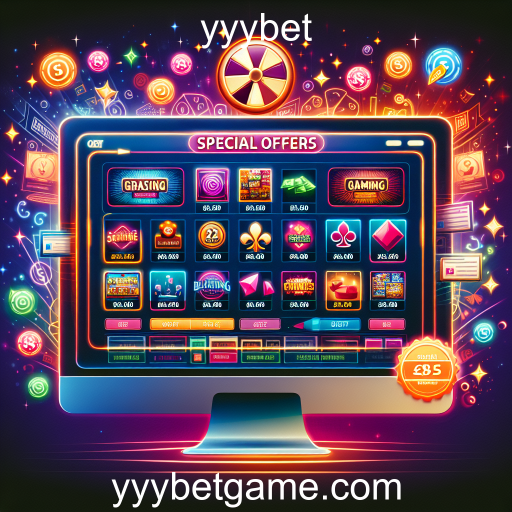 Descubra as Ofertas Especiais em yyybet: Oportunidades Únicas para Jogadores